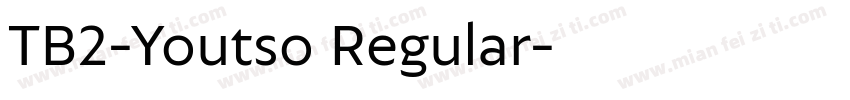 TB2-Youtso Regular字体转换